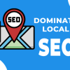 Dominate Local SEO Package
